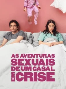 Imagem de: As Aventuras Sexuais de um Casal em Crise Torrent