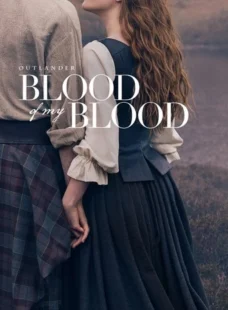 Imagem de: Outlander: Blood of My Blood 1ª Temporada Torrent
