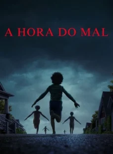 Imagem de: A Hora do Mal Torrent