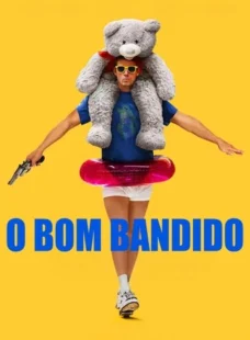 Imagem de: O Bom Bandido Torrent