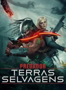 Imagem de: Predador: Terras Selvagens Torrent