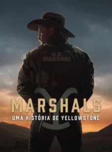 Imagem de: Marshals: Uma História de Yellowstone 1ª Temporada Torrent