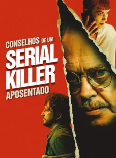 Imagem de: Conselhos de um Serial Killer Aposentado Torrent